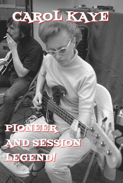 Movie poster for Carol Kaye: Pioneer and Session Legend (2011)