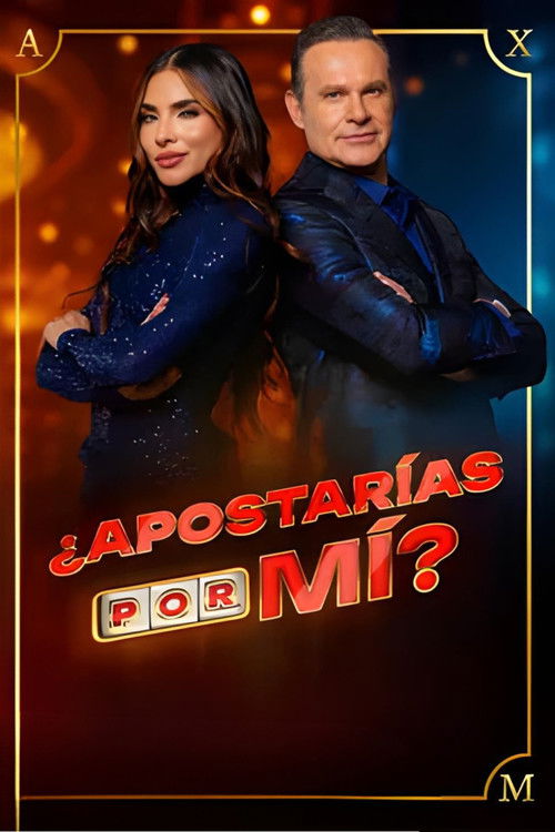 ¿Apostarías por Mí? poster