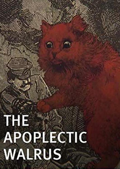 Movie poster for The Apoplectic Walrus (2015)