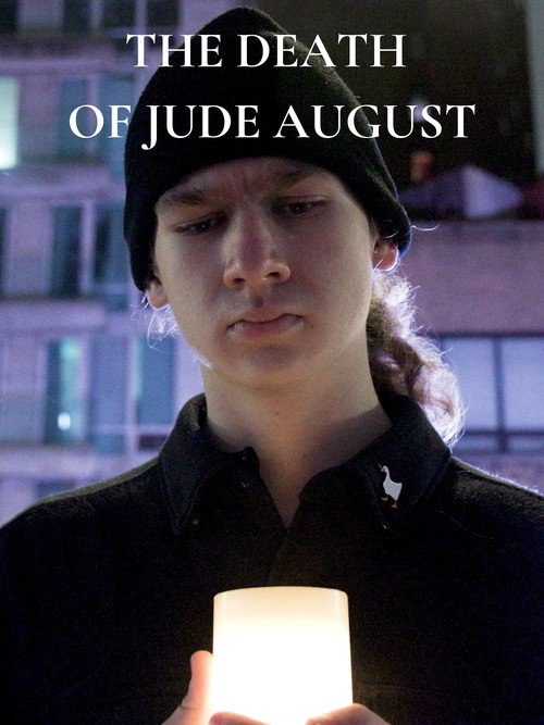 Movie poster for The Death of Jude August (2024)