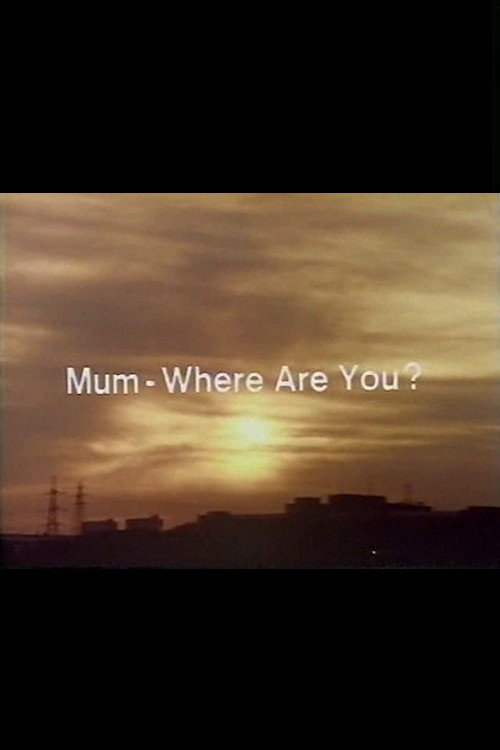 Movie poster for Mum, Where Are You? (1975)