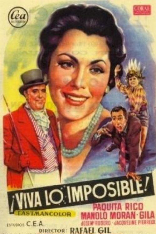 Movie poster for ¡Viva lo imposible! (1958)