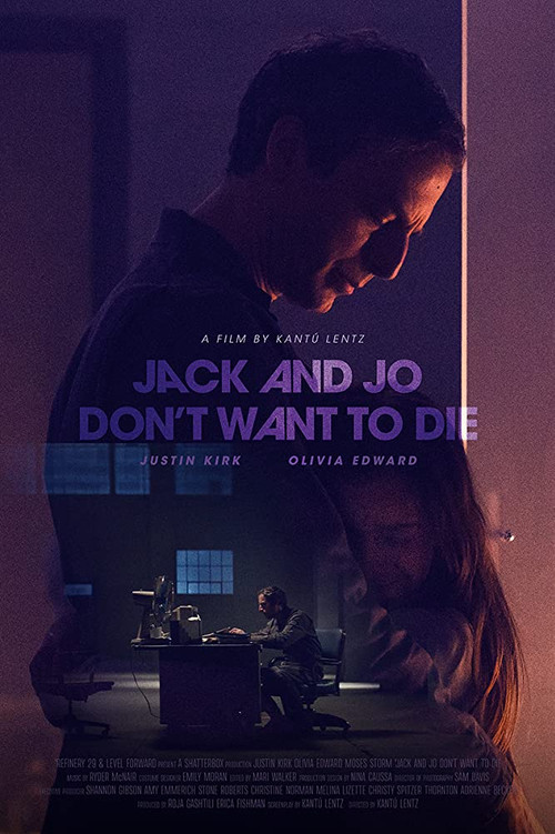Movie poster for Jack and Jo Don't Want to Die (2019)