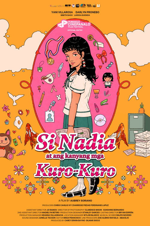 Movie poster for Si Nadia at ang Kanyang mga Kuro-Kuro (2025)