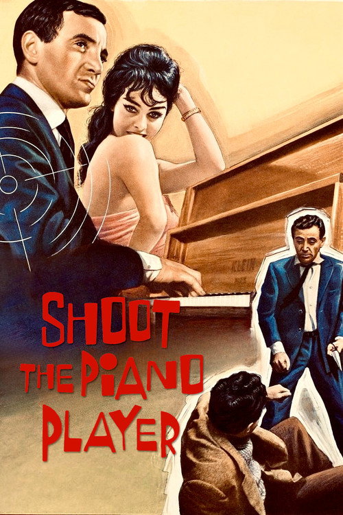 Movie poster for Shoot the Piano Player (1960)