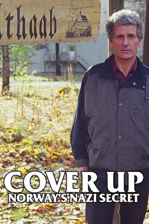 Movie poster for Cover Up: Norway's Nazi Secret (2002)