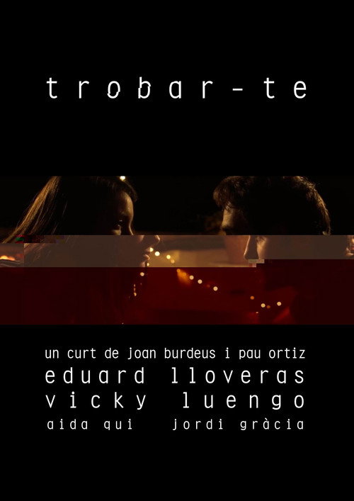 Movie poster for Trobar-te (2017)