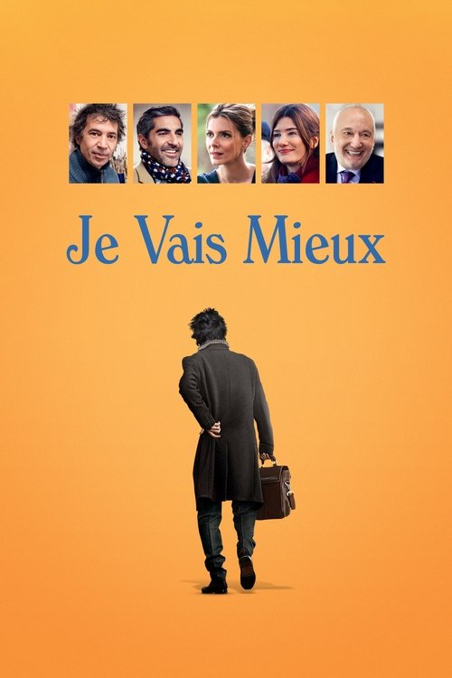 Movie poster for Je vais mieux (2018)