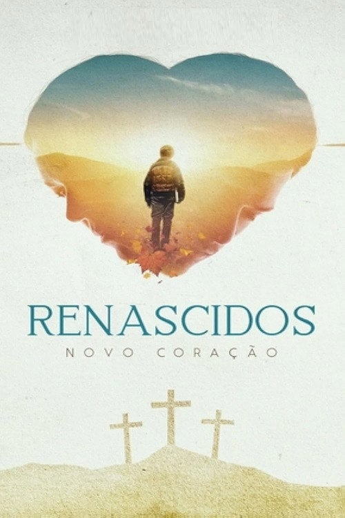Movie poster for Renascidos - Novo Coração (2019)