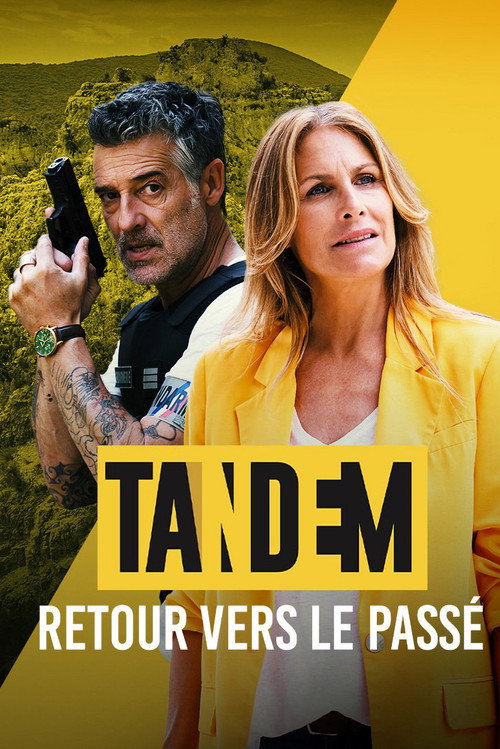 Movie poster for Tandem - Retour vers le passé (2024)