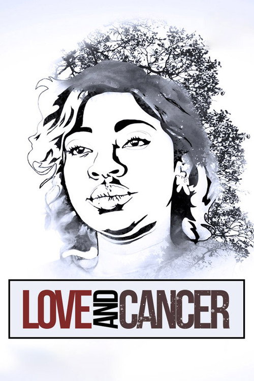 Movie poster for Love And Cancer (2017)
