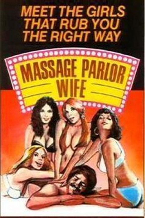 Movie poster for Massage Parlor Wife (1975)