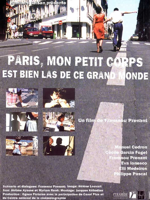 Movie poster for Paris, My Little Body Is Very Tired of This Big World (2000)