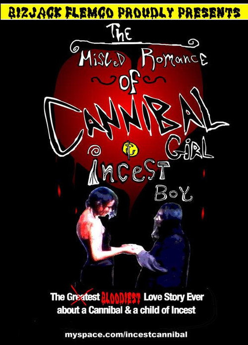 Movie poster for The Misled Romance of Cannibal Girl and Incest Boy (2007)