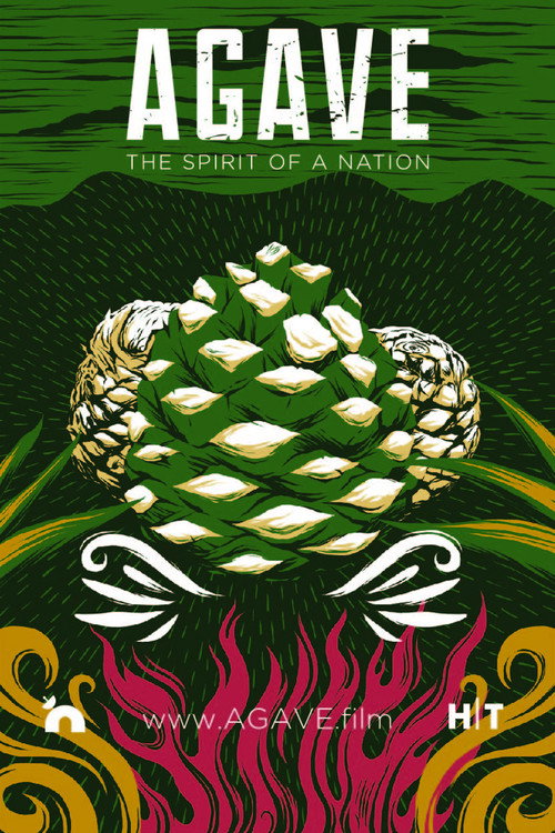 Movie poster for Agave: The Spirit of a Nation (2018)