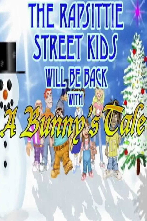 Movie poster for Rapsittie Street Kids: A Bunny's Tale