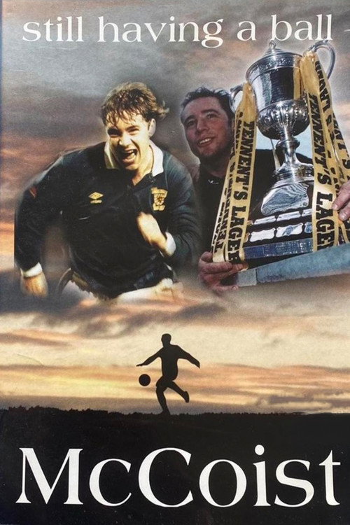Movie poster for Ally McCoist - Still Having A Ball (2001)