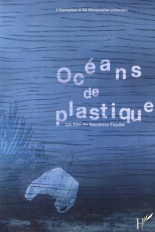 Movie poster for The Mermaids' Tears: Oceans of Plastic (2009)