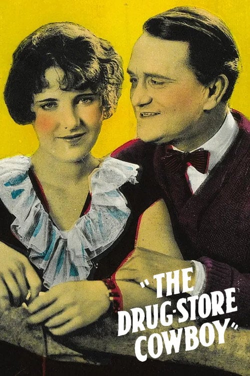 Movie poster for The Drug Store Cowboy (1925)