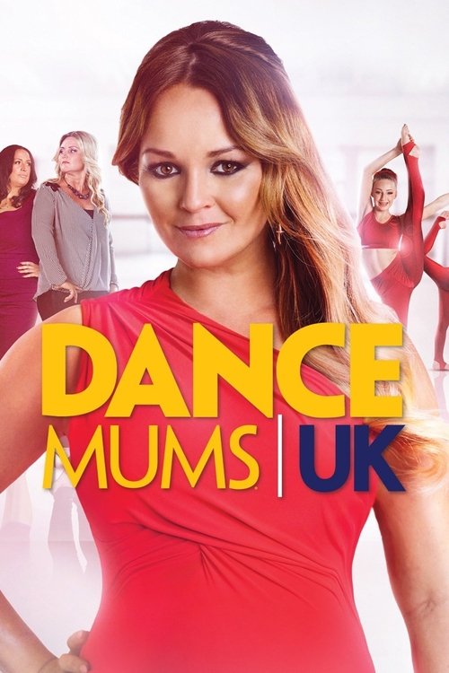 Dance Mums with Jennifer Ellison poster