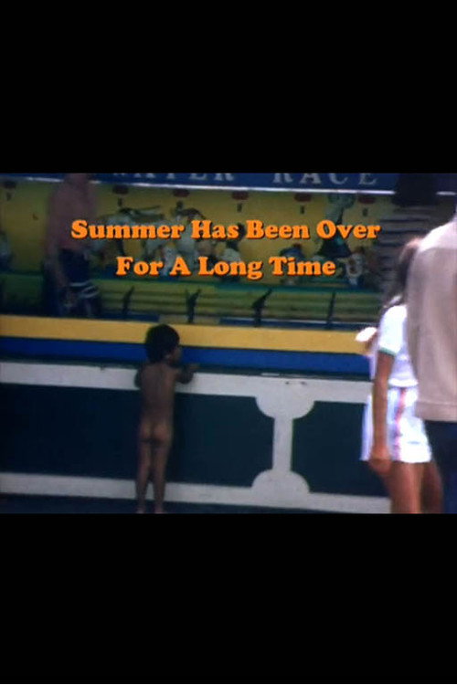 Movie poster for Summer Has Been Over for a Long Time (1980)