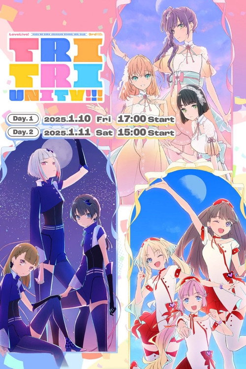 Movie poster for Love Live! Hasunosora Girls' High School Idol Club 3rd Live Tour TRI TRI UNITY!!! (2025)