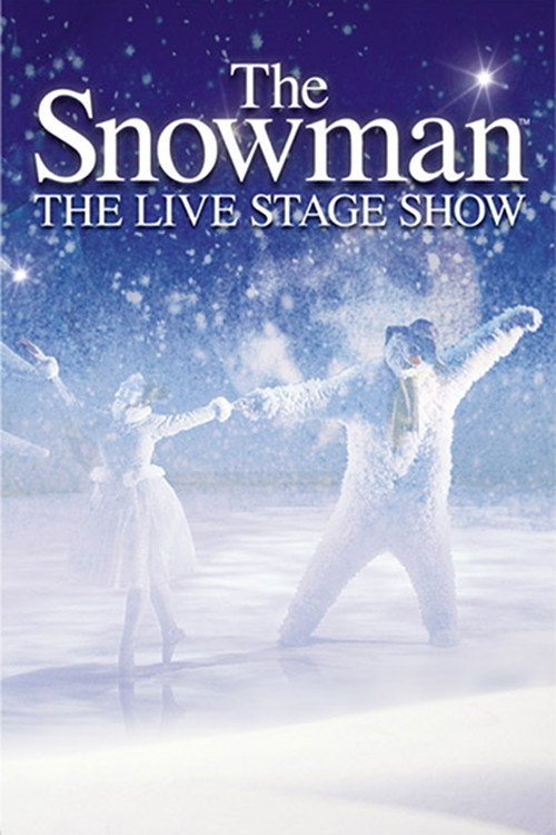 Movie poster for The Snowman Live Stage Show (2010)