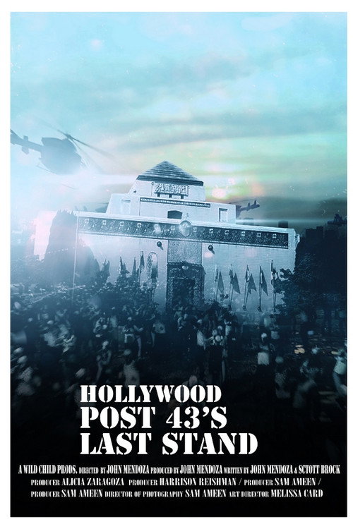Movie poster for Hollywood Post 43's Last Stand (2022)