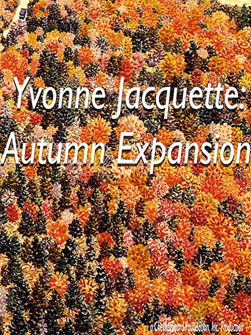 Movie poster for Yvonne Jacquette: Autumn Expansion (1985)