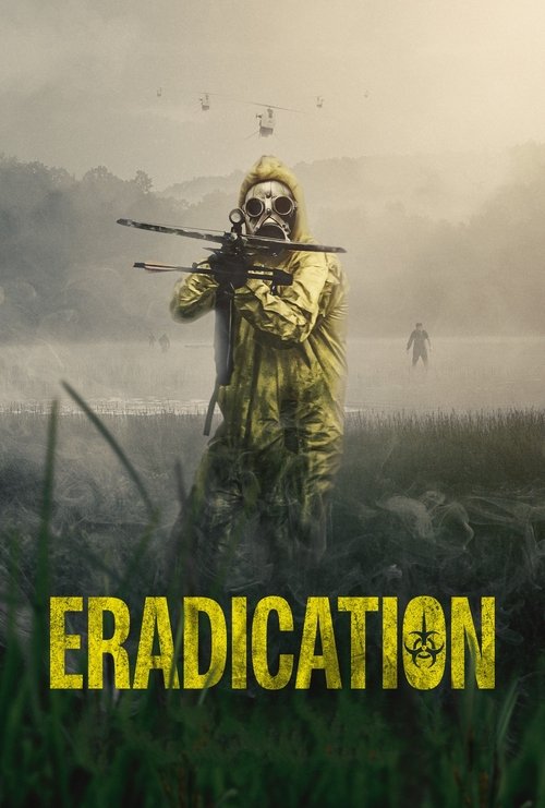 Movie poster for Eradication (2022)