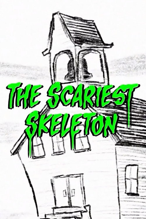 Movie poster for The Scariest Skeleton (2024)