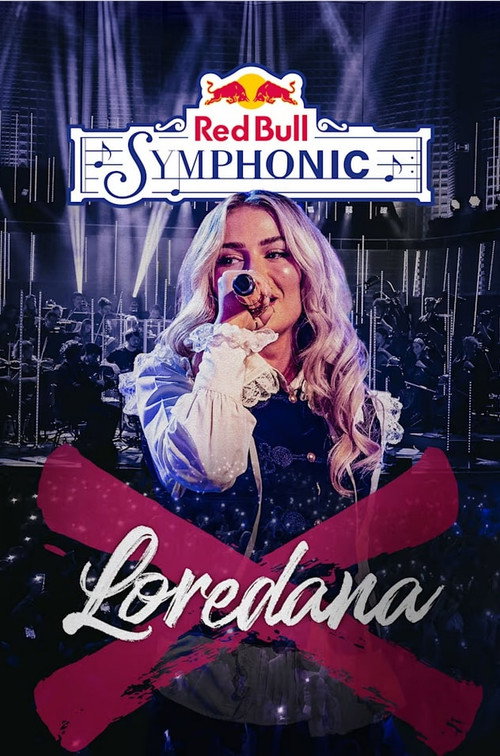 Movie poster for Red Bull Symphonic: Loredana (2022)