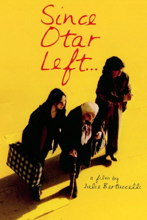 Movie poster for Since Otar Left (2003)