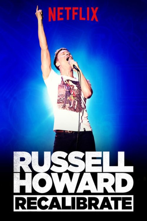 Movie poster for Russell Howard: Recalibrate (2017)