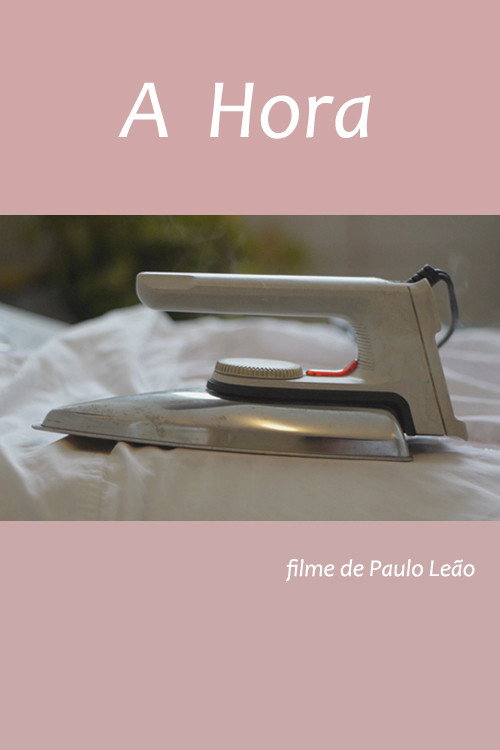 Movie poster for A Hora (2013)