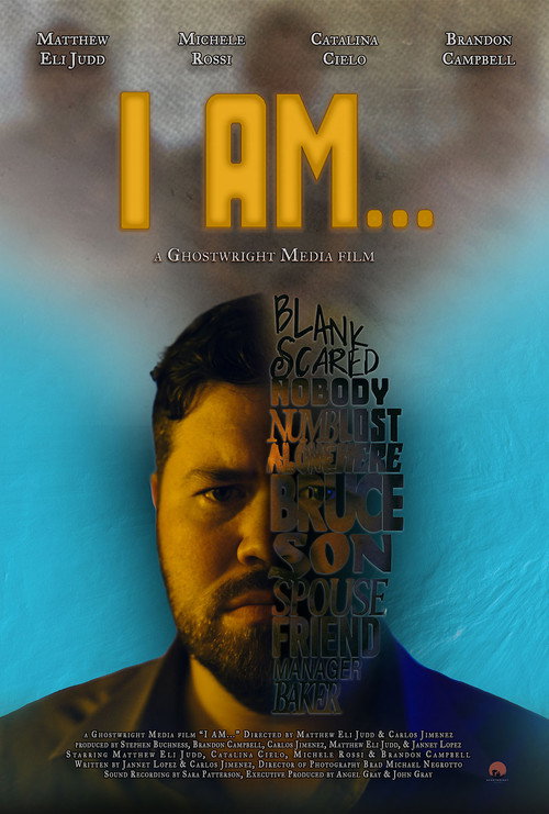 Movie poster for I Am...