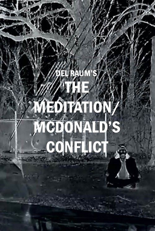 The Meditation/McDonald's Conflict poster
