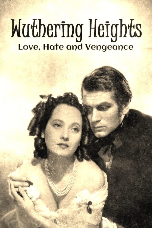 Movie poster for Wuthering Heights: Love, Hate and Vengeance (2022)