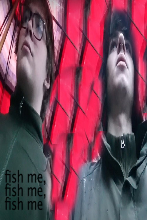 Movie poster for fish me, fish me, fish me (2025)