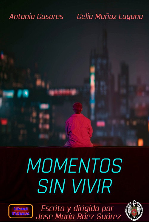 Movie poster for Moments never lived (2025)