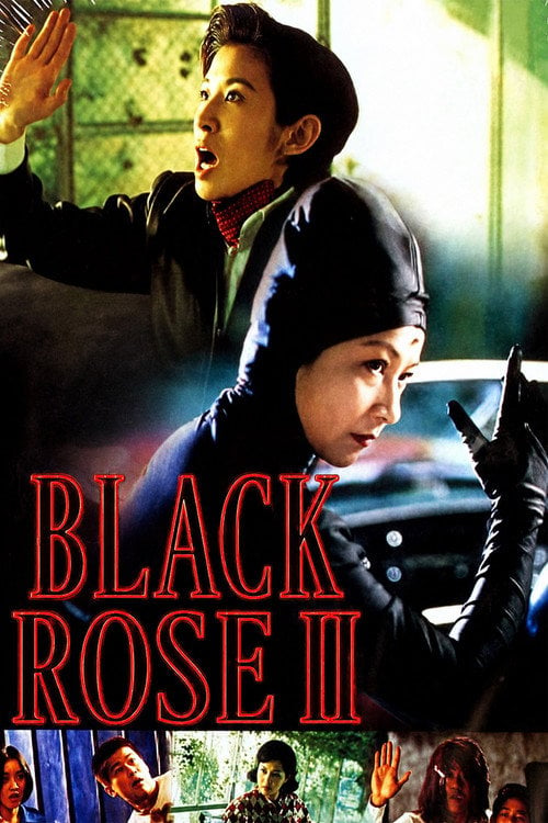 Movie poster for Black Rose II (1997)