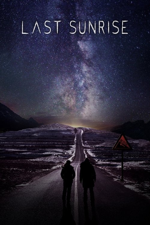 Movie poster for Last Sunrise (2019)