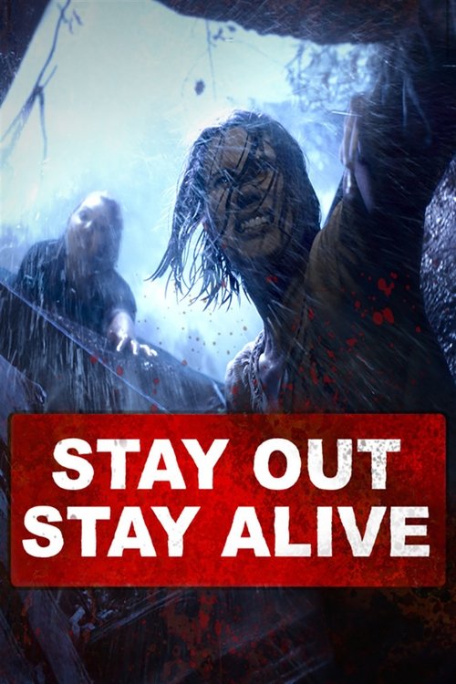 Movie poster for Stay Out Stay Alive (2019)