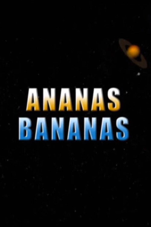 Movie poster for Ananas Bananas (2004)