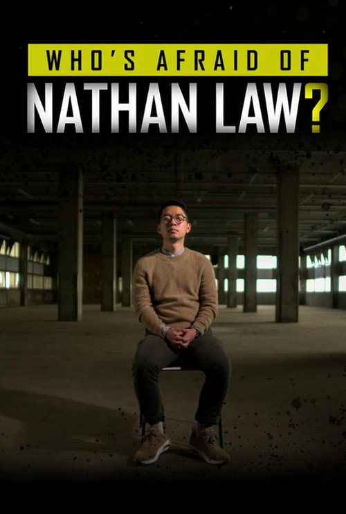 Movie poster for Who's Afraid of Nathan Law? (2023)