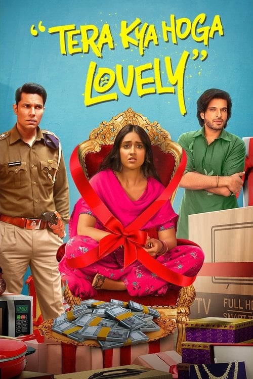 Movie poster for Tera Kya Hoga Lovely (2024)
