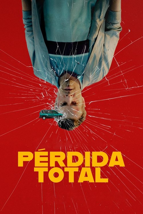 Movie poster for Pérdida total (2025)