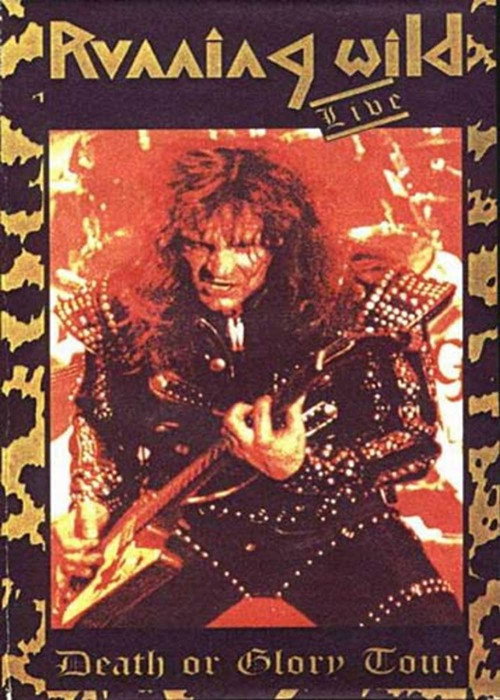 Movie poster for Running Wild: Death Or Glory Tour (1989)