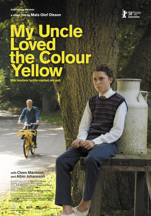 Movie poster for My Uncle Loved the Colour Yellow (2008)