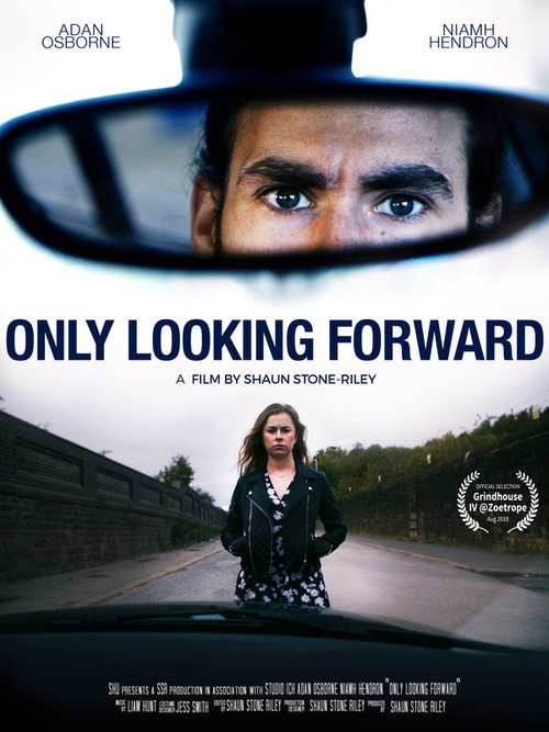 Movie poster for Only Looking Forward (2019)